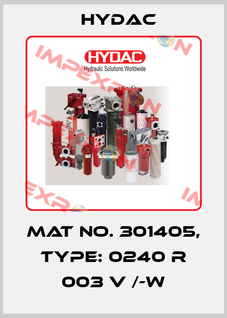 Mat No. 301405, Type: 0240 R 003 V /-W Hydac