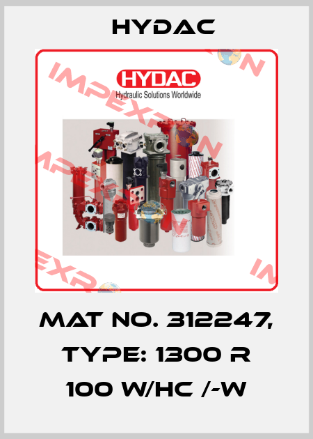 Mat No. 312247, Type: 1300 R 100 W/HC /-W Hydac