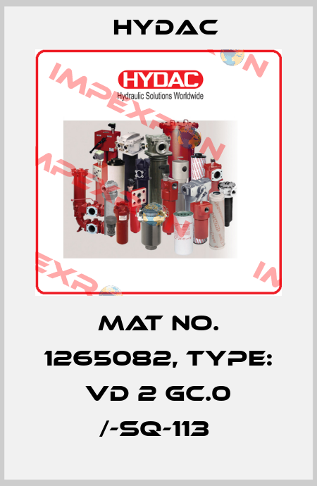 Mat No. 1265082, Type: VD 2 GC.0 /-SQ-113  Hydac