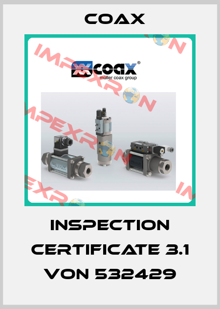 inspection certificate 3.1 von 532429 Coax