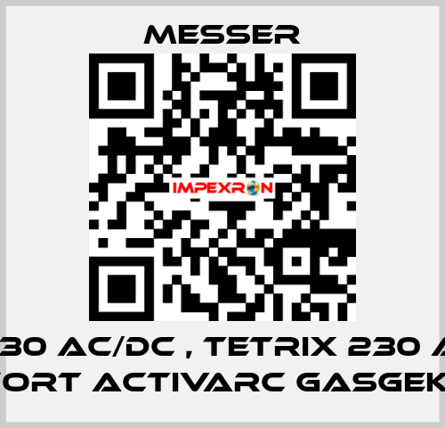 WIG 230 AC/DC , TETRIX 230 AC/DC Comfort activArc gasgekühlt  Messer