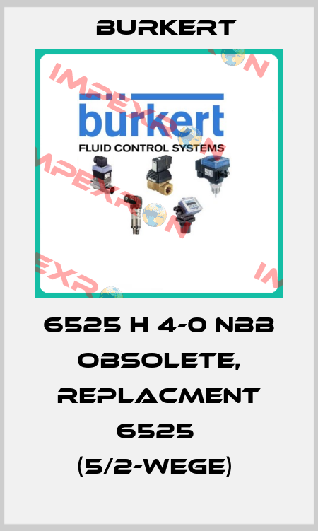 6525 H 4-0 NBB obsolete, replacment 6525  (5/2-Wege)  Burkert