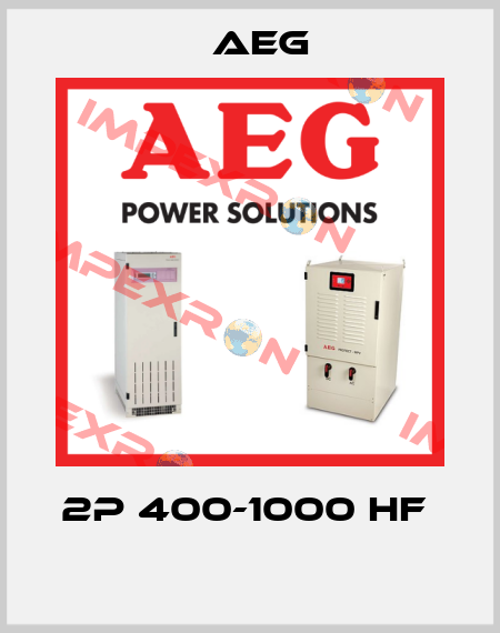 2P 400-1000 HF   AEG