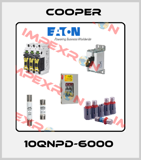 10QNPD-6000  Cooper