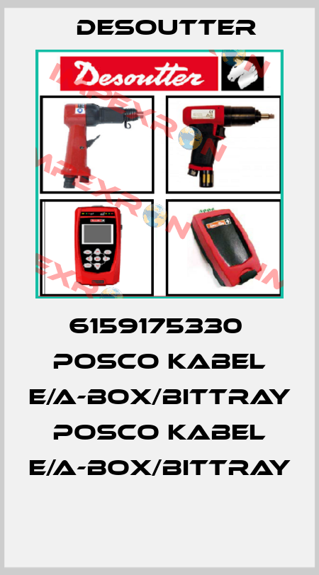 6159175330  POSCO KABEL E/A-BOX/BITTRAY  POSCO KABEL E/A-BOX/BITTRAY  Desoutter