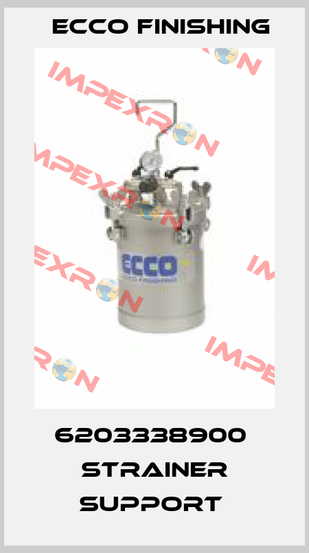 6203338900  STRAINER SUPPORT  Ecco Finishing