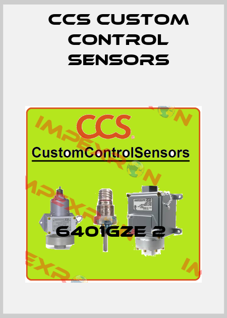 6401GZE 2  CCS Custom Control Sensors