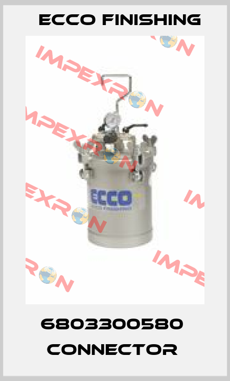 6803300580  CONNECTOR  Ecco Finishing