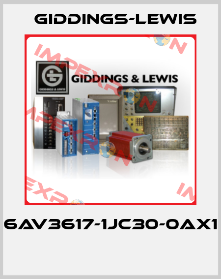 6AV3617-1JC30-0AX1  Giddings-Lewis