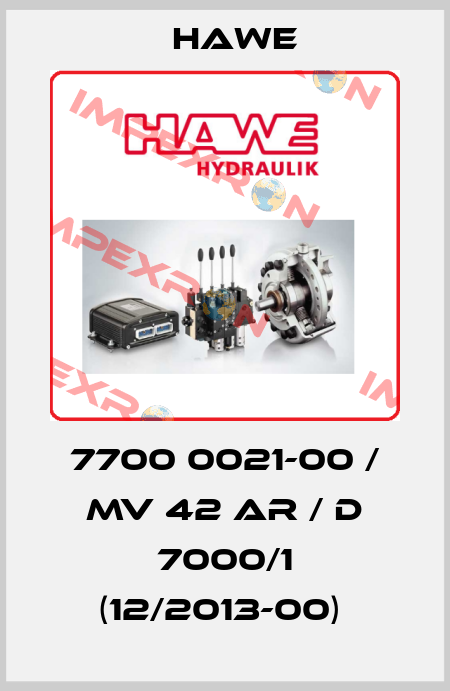 7700 0021-00 / MV 42 AR / D 7000/1 (12/2013-00)  Hawe