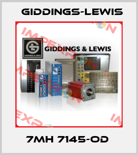 7MH 7145-OD  Giddings-Lewis