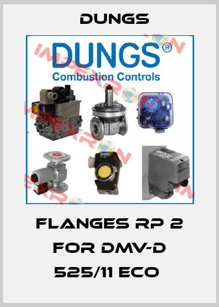 Flanges Rp 2 for DMV-D 525/11 eco  Dungs