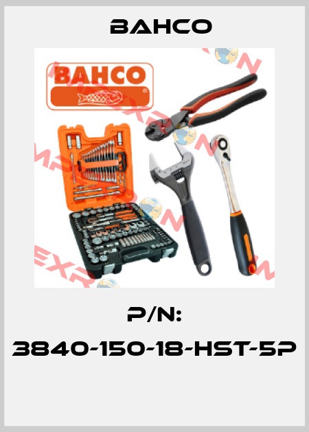 P/N: 3840-150-18-HST-5P  Bahco