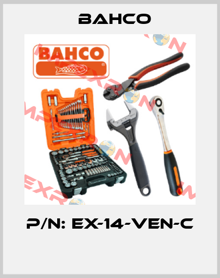 P/N: EX-14-VEN-C  Bahco