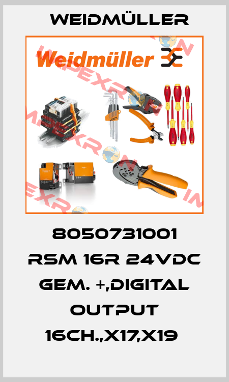8050731001 RSM 16R 24VDC GEM. +,DIGITAL OUTPUT 16CH.,X17,X19  Weidmüller