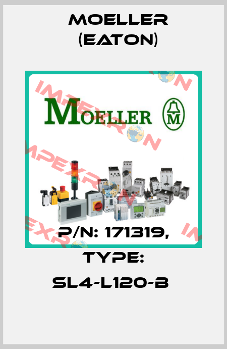 P/N: 171319, Type: SL4-L120-B  Moeller (Eaton)