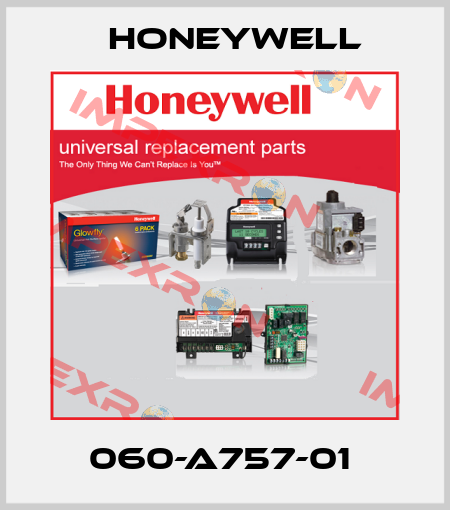 060-A757-01  Honeywell