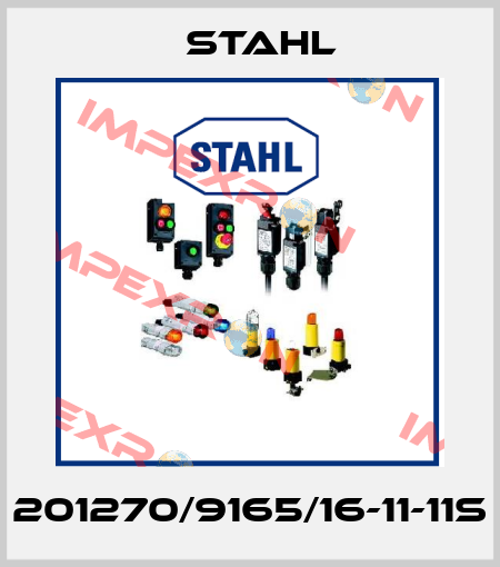 201270/9165/16-11-11s Stahl