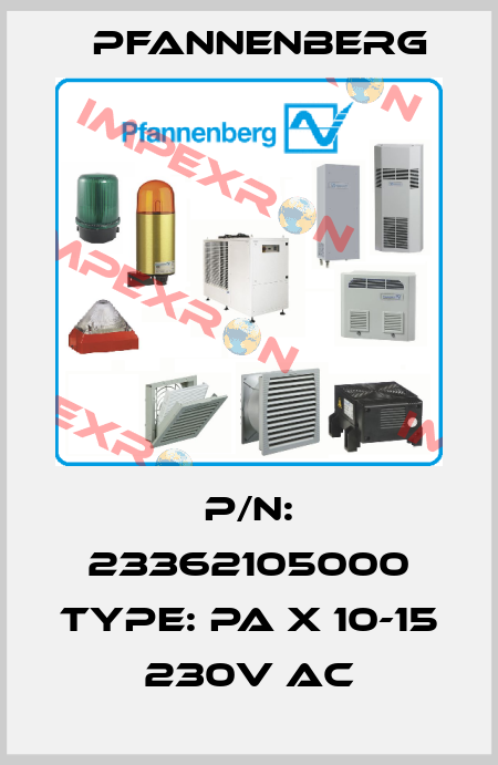 P/N: 23362105000 Type: PA X 10-15 230V AC Pfannenberg