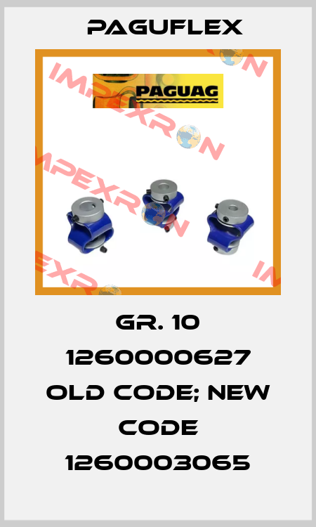 Gr. 10 1260000627 old code; new code 1260003065 Paguflex