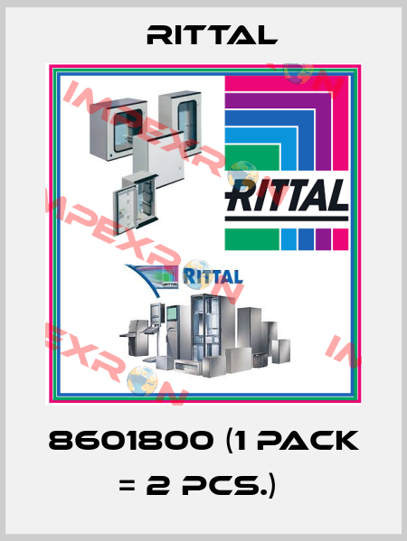 8601800 (1 Pack = 2 Pcs.)  Rittal
