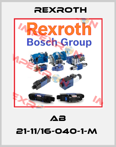 AB 21-11/16-040-1-M  Rexroth