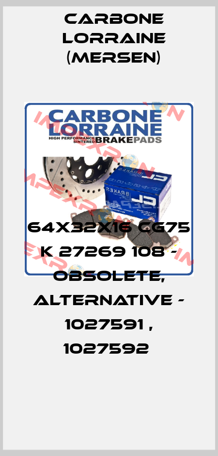 64X32X16 CG75 K 27269 108 - obsolete, alternative - 1027591 , 1027592  Carbone Lorraine (Mersen)