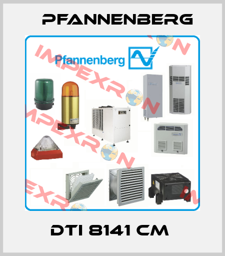 DTI 8141 CM  Pfannenberg