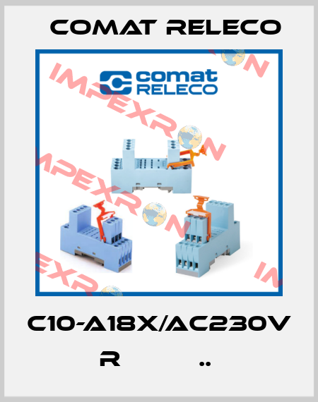 C10-A18X/AC230V  R          ..  Comat Releco