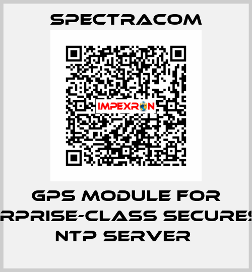 GPS module for Enterprise-Class SecureSync NTP Server  SPECTRACOM
