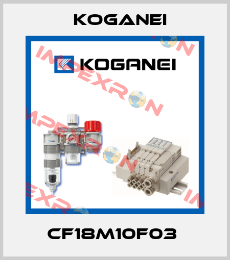 CF18M10F03  Koganei