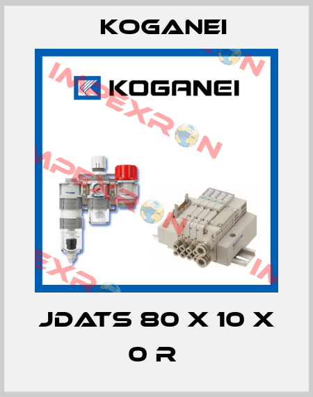 JDATS 80 X 10 X 0 R  Koganei