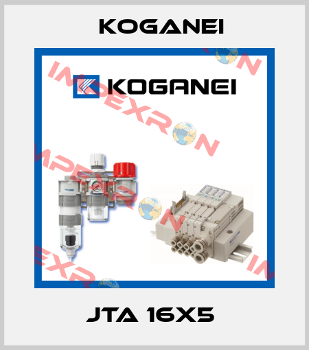 JTA 16X5  Koganei
