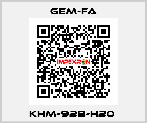 KHM-928-H20  Gem-Fa