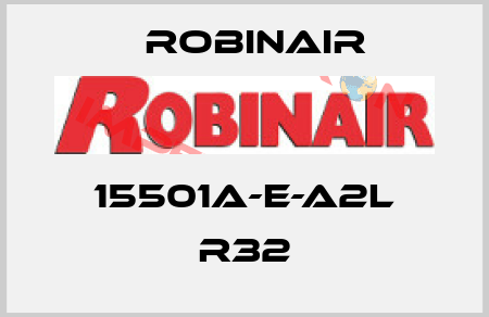 15501A-E-A2L R32 Robinair
