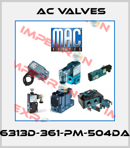 6313D-361-PM-504DA МAC Valves