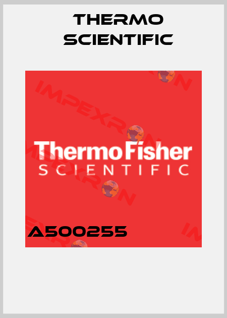 A500255                        Thermo Scientific
