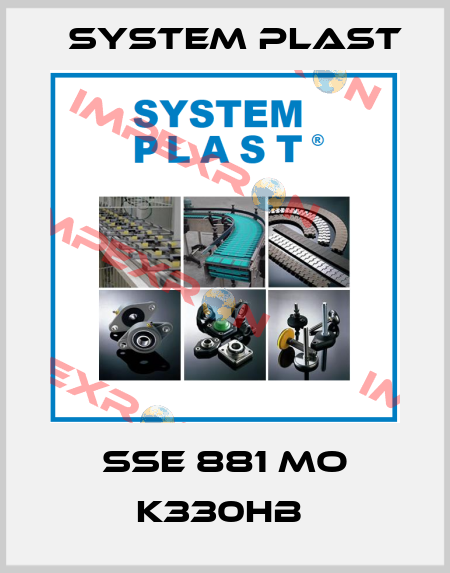 SSE 881 MO K330HB  System Plast