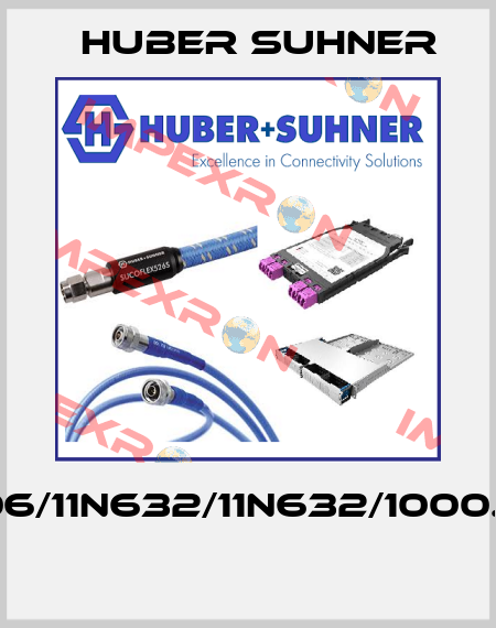 SF406/11N632/11N632/1000.0MM  Huber Suhner