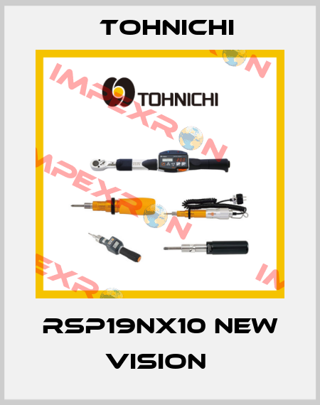RSP19NX10 new vision  Tohnichi