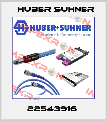 22543916  Huber Suhner