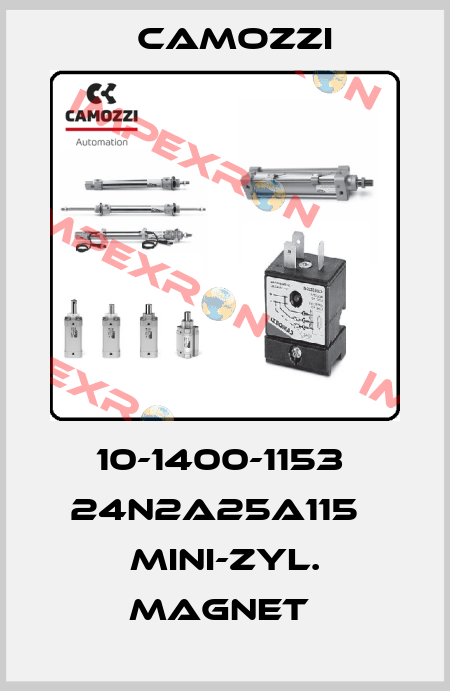10-1400-1153  24N2A25A115   MINI-ZYL. MAGNET  Camozzi