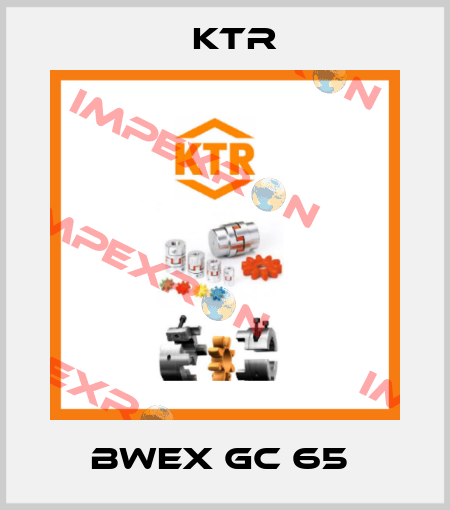 BWEX GC 65  KTR