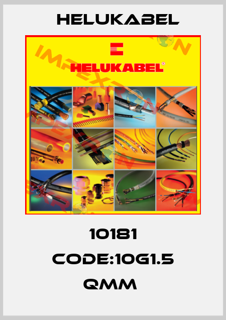 10181 CODE:10G1.5 QMM  Helukabel