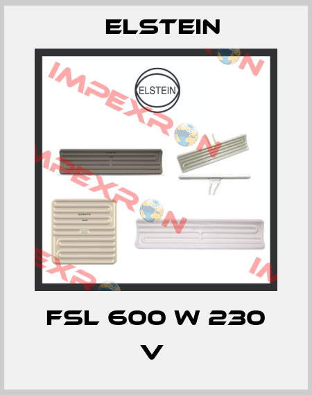 FSL 600 W 230 V  Elstein