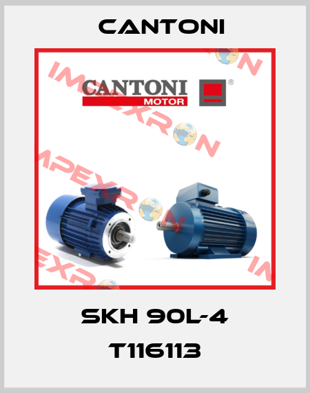 SKH 90L-4 T116113 Cantoni