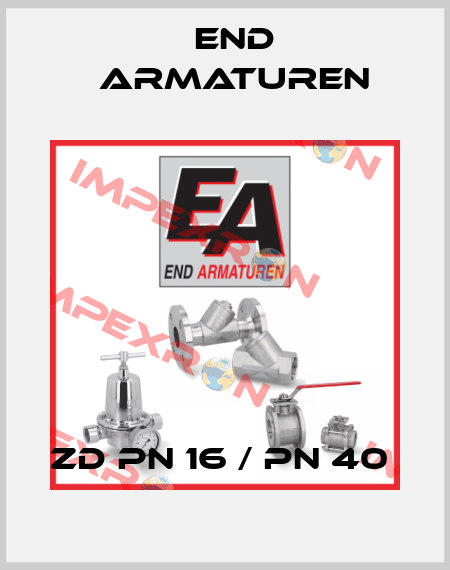 ZD PN 16 / PN 40  End Armaturen