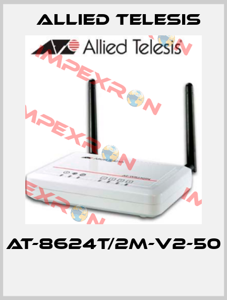 AT-8624T/2M-V2-50  Allied Telesis