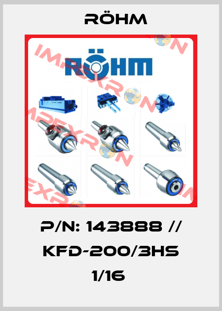 P/N: 143888 // KFD-200/3HS 1/16  Röhm