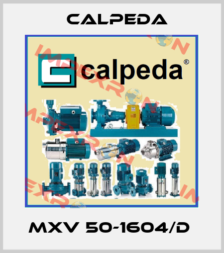 MXV 50-1604/D  Calpeda